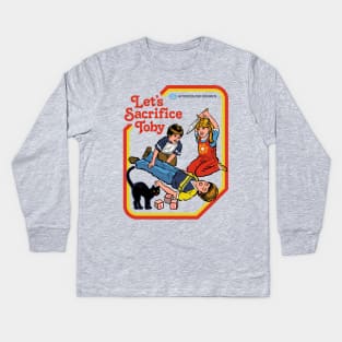 Let's Sacrifice Toby Kids Long Sleeve T-Shirt